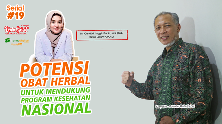 Potensi Obat Herbal Untuk Mendukung Program Kesehatan Nasional